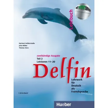 Učebnice Delfin, zweibändige Ausgabe Lehrbuch Teil 2 mit integrierter...