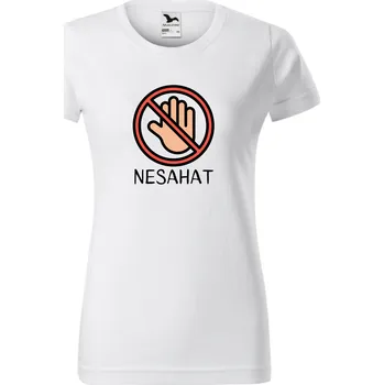 Dámské tričko - Nesahat Velikost: 2XL
