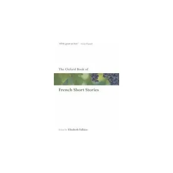 Oxford Book of French Short Stories