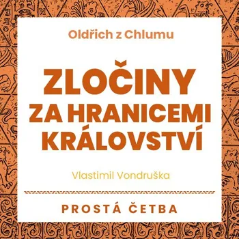 Zločiny za hranicemi království Audiokniha