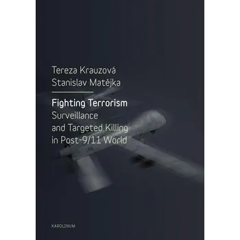 Kniha Fighting Terrorism - Tereza Krauzová, Stanislav Matějka (E-Kniha)