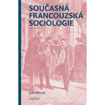 Kniha Současná francouzská sociologie Ekniha