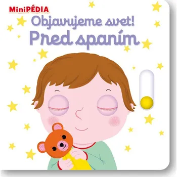 Objavujeme svet! Pred spanim - Nathalie Choux