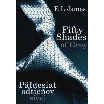 Kniha Fifty Shades of Grey - Päťdesiat odtieňov sivej - E L James (E-Kniha)