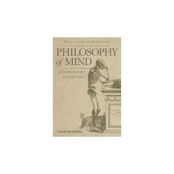 Philosophy of Mind - Jaworski, William (Fordham University, USA)