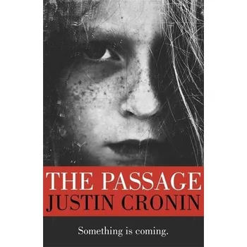 The Passage Trilogy 1 - Justin Cronin