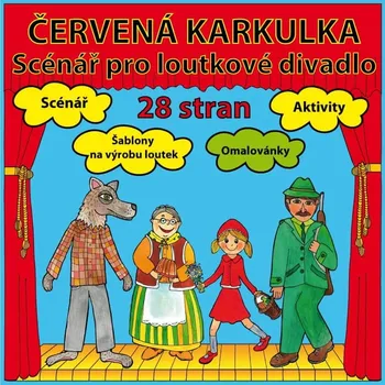 Kniha Červená Karkulka: Scénář pro loutkové divadlo - Marionetino [E-kniha]