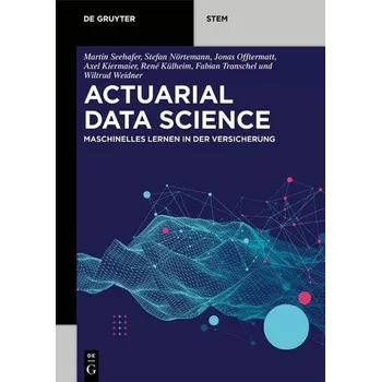 Technika Actuarial Data Science - Seehafer, Martin