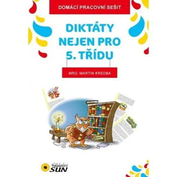 Domácí pracovní sešit - diktáty nejen pro 5. třídu 200-48