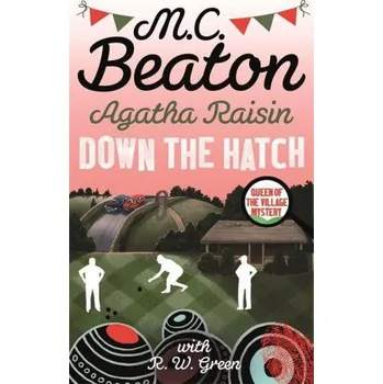 Agatha Raisin in Down the Hatch – M.C. BEATON (EN)