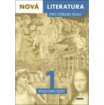 Nová literatura pro střední školy 1:…