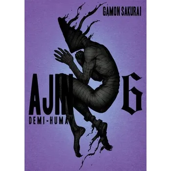 Ajin: Demi Human Vol. 6 - Sakurai, Gamon