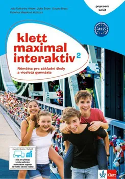 Německý jazyk Klett Maximal Interaktiv 2 A1.2: Pracovní sešit s kódem pro přístup k interaktivním materiálům - Klett (2018, brožovaná)