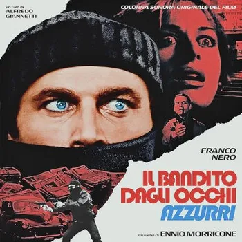 Zahraniční hudba Soundtrack / Ennio Morricone - Il Bandito Dagli Occhi Azzurri / Modrooký bandita (CD, 3858897)