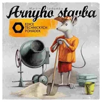 Kniha Arnyho stavba - Martin Sodomka