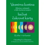 Vesmírna kvetina: liečivé čakrové karty…