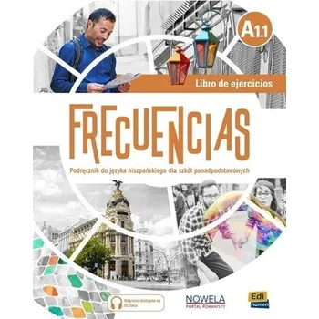 Cizí jazyk Frecuencias A1.1 ćwiczenia - Marina Garca, Jess Esteban