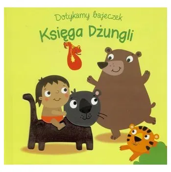 První čtění Dotykamy bajeczek. Księga dżungli w.2019 - Praca zbiorowa