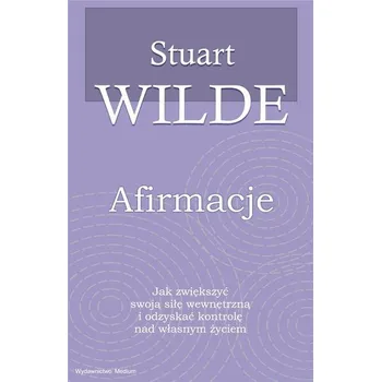 Afirmacje - Stuart Wilde