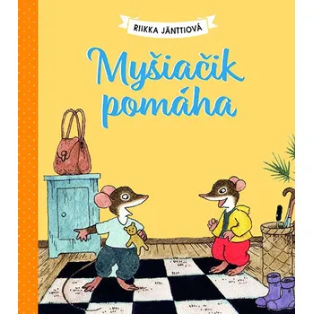Pohádka Myšiačik pomáha - Riikka Jänttiová