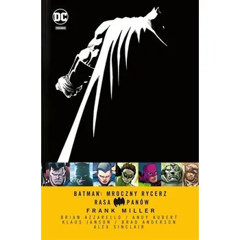 Komiks pro dospělé Batman: Mroczny Rycerz. Rasa Panów - Frank Miller, Brian Azzarello, Andy Kubert, Frank