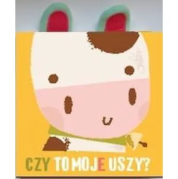 První čtění Czy to moje uszy? Krówka - Praca zbiorowa