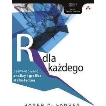 Język R dla każdego. Zaawansowane analizy... - Eugeniusz Mróz