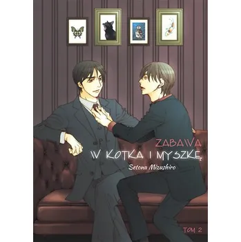 Zabawa w kotka i myszkę 2 - Mizushiro, Setona