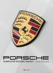 Porsche: Kompletní historie značky -…