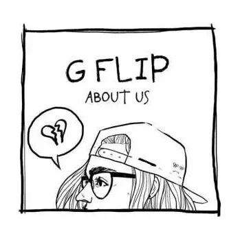 Hudba LP G Flip: About Us CLR 2019 White 180g Vinyl