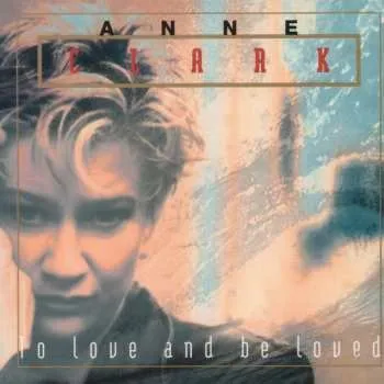 Zahraniční hudba LP Anne Clark: To Love And Be Loved 2020
