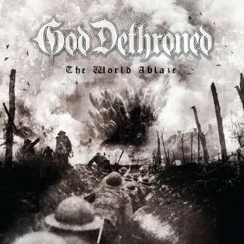 Zahraniční hudba CD God Dethroned: The World Ablaze 2017