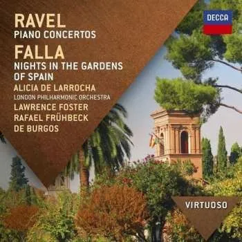 Zahraniční hudba CD Rafael Frühbeck De Burgos: Ravel "Piano Concertos", Falla " Nights In The Gardens Of Spain" 2014