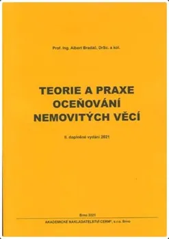 Teorie a praxe oceňování nemovitých věcí: II. doplněné vydání 2021 - Albert Bradáč (2021, brožovaná)