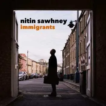 Hudba 2LP Nitin Sawhney: Immigrants 2021 45 RPM Vinyl