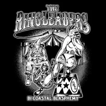 Zahraniční hudba LP The Ringleaders: Bi-Coastal Blasphemy 2018