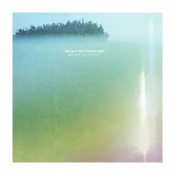 Zahraniční hudba LP Eros And The Eschaton: Weight Of Matter 2016
