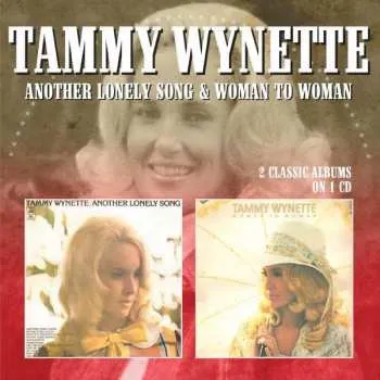 Zahraniční hudba CD Tammy Wynette: Another Lonely Song & Woman To Woman 2020