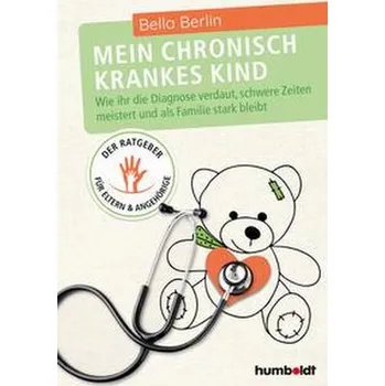 Osobní rozvoj Mein chronisch krankes Kind - Berlin, Bella