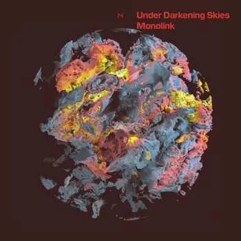 Zahraniční hudba CD Monolink: Under Darkening Skies 2021