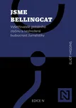 Jsme Bellingcat: Vyšetřovatelé…