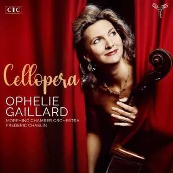 Zahraniční hudba CD Ophélie Gaillard: Cellopera 2021