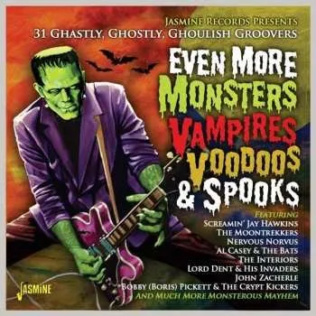 Zahraniční hudba CD Various: Even More Monsters Vampires Voodoos & Spooks 2021