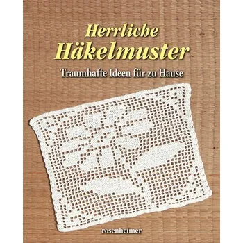 Herrliche Häkelmuster