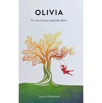 Olivia - Zuzana Mihalechová [SK] (2018, Měkká, Zuzana Mihalechová)