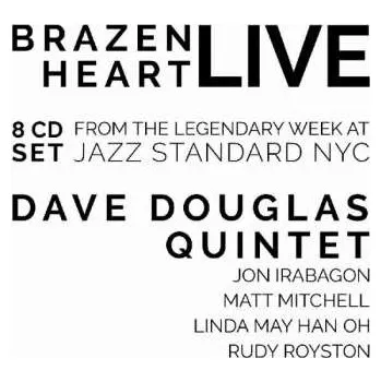 Zahraniční hudba 8CD/Box Set Dave Douglas Quintet: Brazen Heart Live at Jazz Standard NYC 2019 Complete