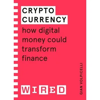 Kniha Cryptocurrency (WIRED guides) - Volpicelli, Gian