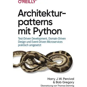 Technika Architekturpatterns mit Python - Percival, Harry