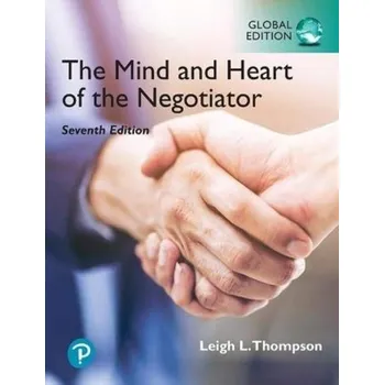 Populárně naučná literatura pro dospělé The Mind and Heart of the Negotiator [Global Edition] - Thompson, Leigh L.