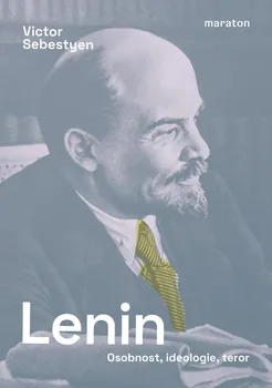 Lenin: Osobnost, ideologie, teror - Victor Sebestyen (2021, brožovaná)